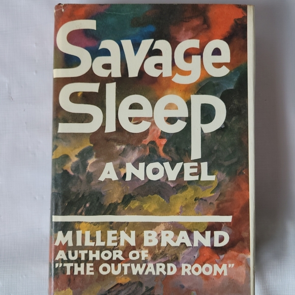Savage Sleep a Novel by Millen Brand 1968 Crown Publishers Rare Good condition. - Picture 3 of 15